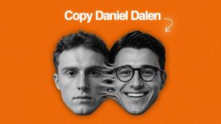 How Daniel Dalen Makes Millions With His Personal Brand