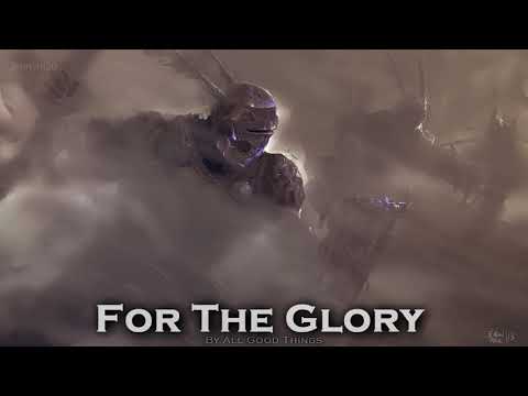 For The Glory