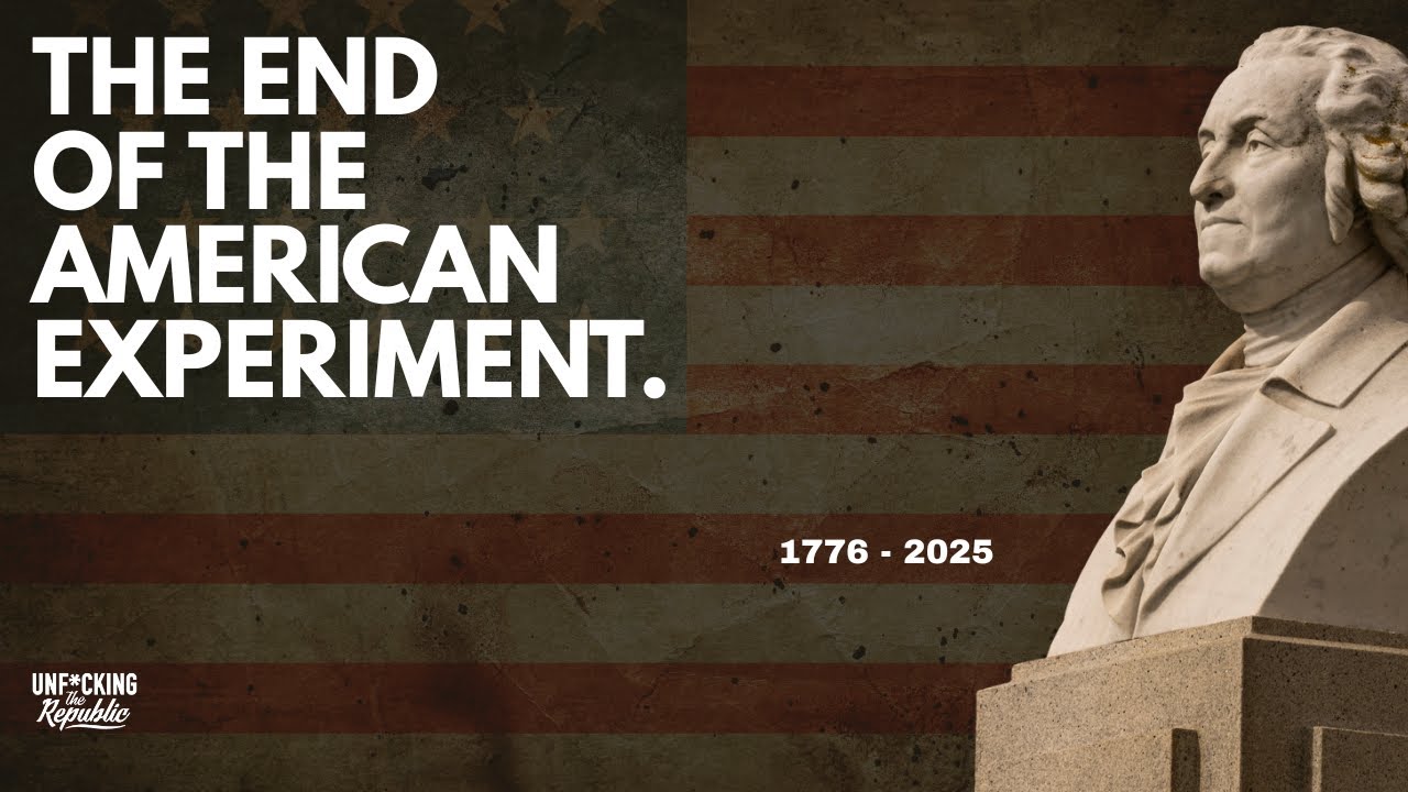 The End of the American Experiment. 1776 to 2025.