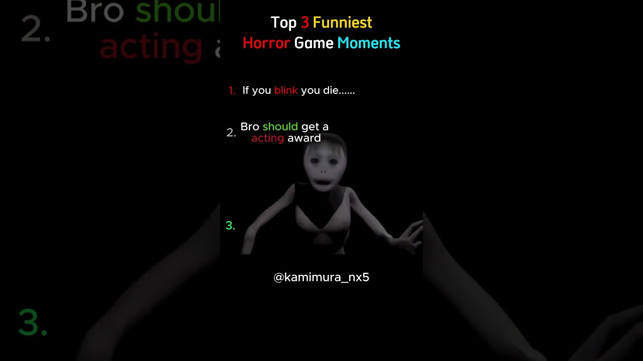 Top  3 best Funniest Horror Game Moments 