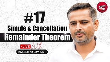 Simple And Cancellation Remainder Theorem Maths Concept Video By Rakesh Yadav Sir