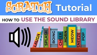 Scratch - Add Sound From The Library screenshot 5