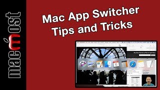 Mac App Switcher Tips and Tricks (MacMost #1892)