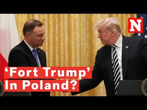 Fort Trump: Poland Requests Permanent U.S. Military Base Named After Donald Trump