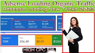 Adsense Loading Kaise Kare | How To Make Adsense Loading | High Cpc Keywords New Method | New Tricks