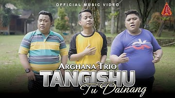 Arghana Trio - Tangishu Tu Dainang (Official Music Video) Lagu Batak Terbaru 2024