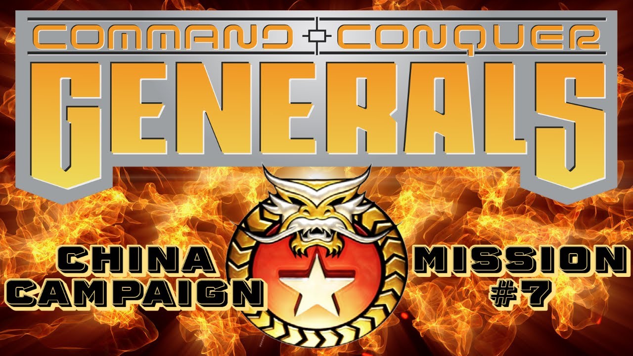 Command and Conquer Generals - China - Mission 7 - YouTube