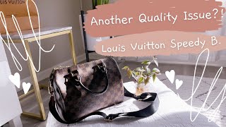Louis Vuitton Speedy Bandouliere 25 | Another Quality Issue?