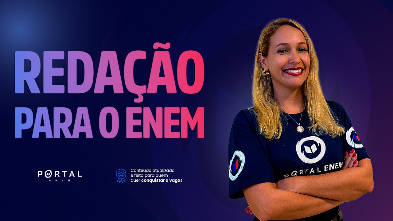 REDAÇÃO PARA O ENEM | Aula completa @enemdoportal