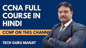 CCNA Full Course in Hindi | MCSA | CCNP on this Channel | Join Membership | Tech Guru Manjit