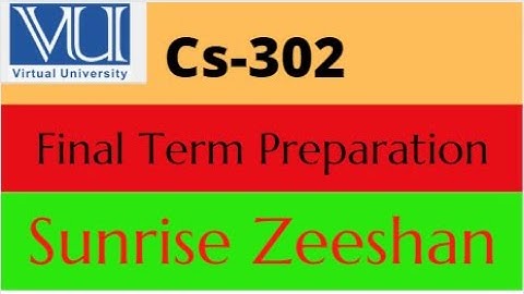 Cs302 Final Term Preparation || Lecture 23 to 45