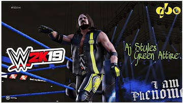 WWE 2K19 Aj Styles Green Attire Installing Tutorial