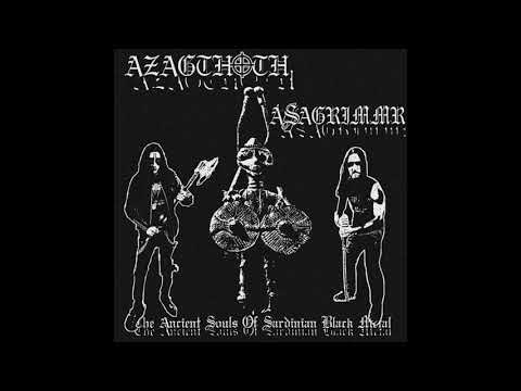 Azagthoth/Asagrimmr - The Ancient Souls Of Sardinian Black Metal (Full Length: 2019)