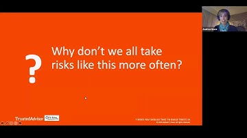 7 Risks You Should Take to Build Trust: TrustMatters Webinar Series