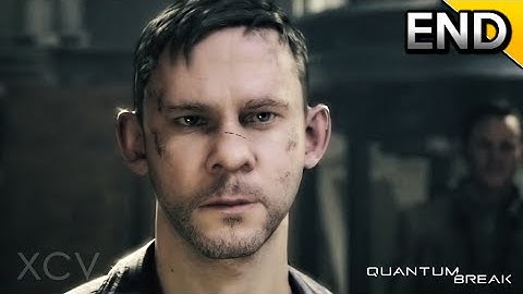 QUANTUM BREAK ENDING - Walkthrough Gameplay Part 23 · Act 5 / Part 3: Final Moments | PC Xbox One