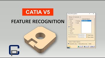 TUTORIAL CATIA V5 # 11 - BASIC MODELING - PART DESIGN - FEATURE RECOGNITION