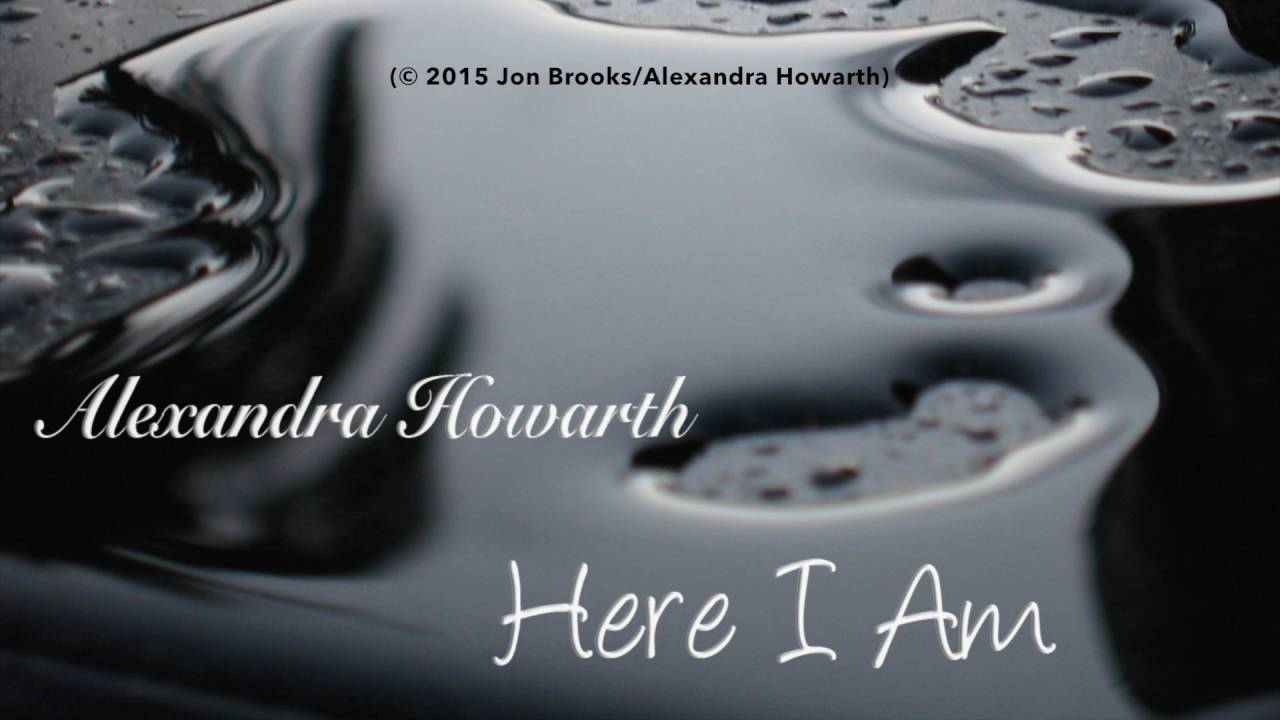 Alexandra Howarth - Here I Am (Emotional Musical Theatre Song) - YouTube