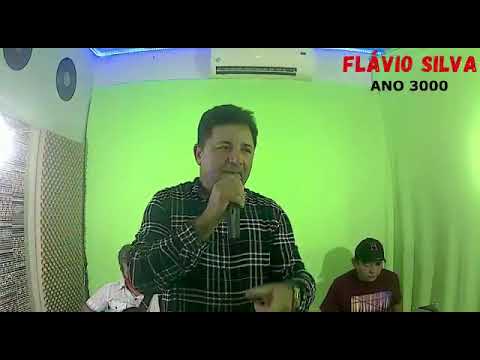 ano 3000 autor benone do Maranhão intérprete Flavio Silva