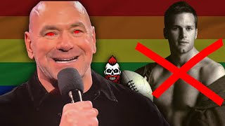 Dana White's NUCLEAR Gay ATTACK on Tom Brady & Netflix!!