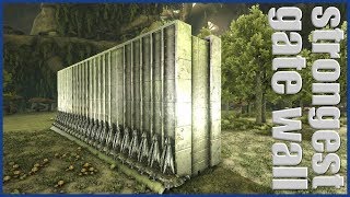 ARK the STRONGEST gate wall TUTORIAL