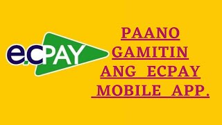 ECPAY na dati nasa Portal ngayon nasa Mobile App.na / Pls.watch till end guys_@mapricots