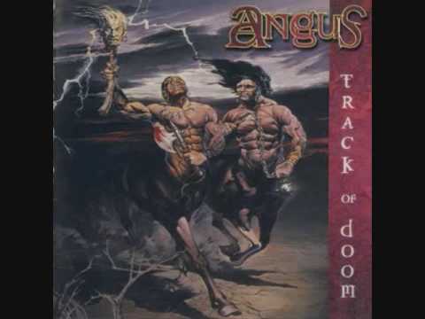 Angus-Track of Doom- Heavy weigth warrior