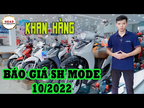 Video CẬP NHẬT GIÁ XE SH MODE 2022 | THÁNG 10/2022 | GIÁ... - youtube