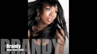 Brandy ft Jill Scott - How I Feel