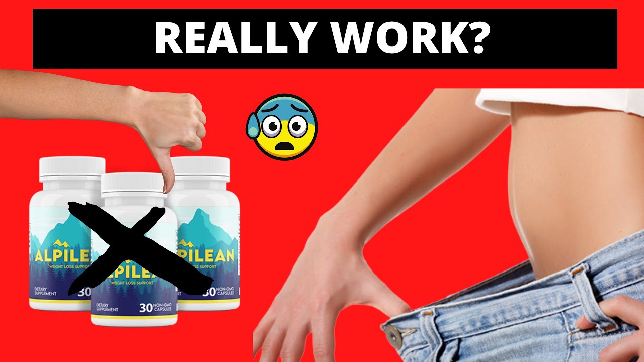 ALPILEAN REVIEW – How I Used Alpilean to Lose Weight – ALPILEAN Reviews – Alpilean