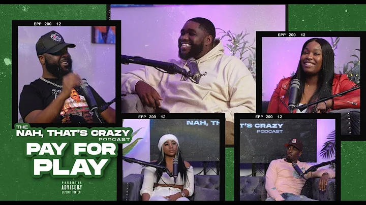 the NAH THAT'S CRAZY podcast | Episode 30 | Pay fo...