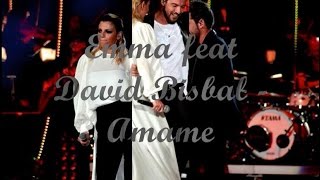 Emma feat David Bisbal - Amame - Testo