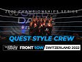 Quest style crew  3rd place junior team  frontrow  world of dance switzerland 2022  wodswz22
