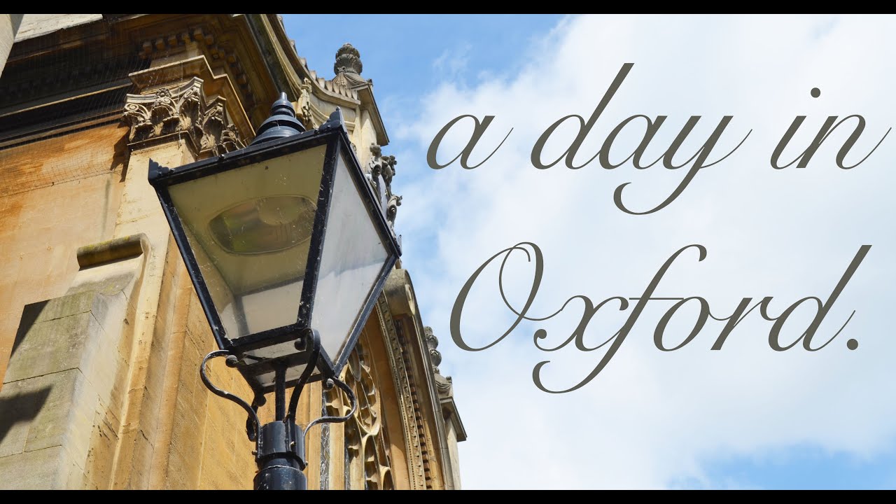 a day in Oxford. YouTube