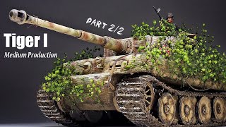 TIGER I camouflaged with plants - Part 2 - 1/35 TRUMPETER - Tank Model - [ Painting - weathering ]