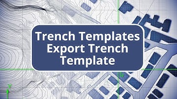 TBC Utility Module - Export Trench Template