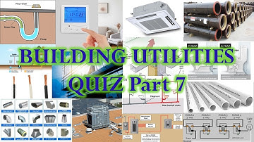 Architecture Review Quiz - Building Utilities Part 7