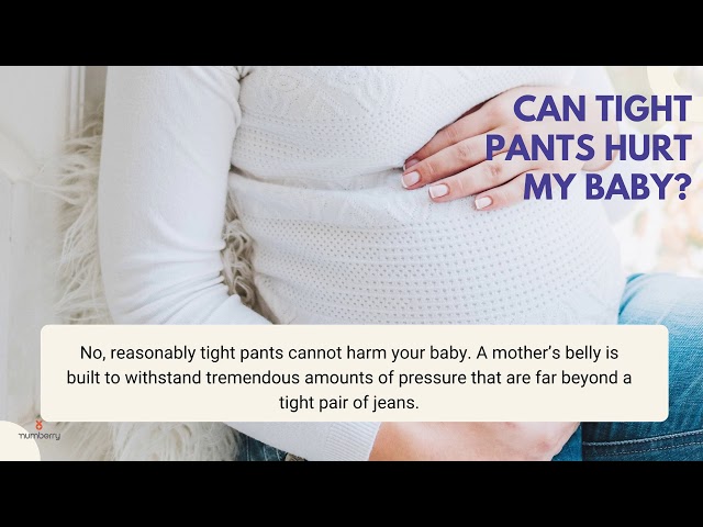Can Tight Pants Hurt Baby?  