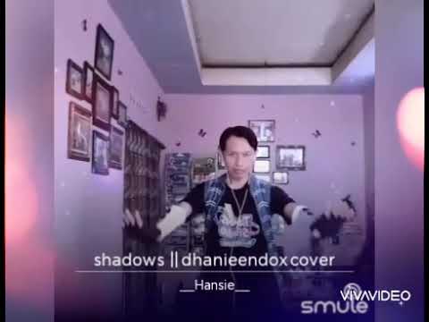 Hansie - Shadows (House of Voodoo Remix Smule Cover Version)