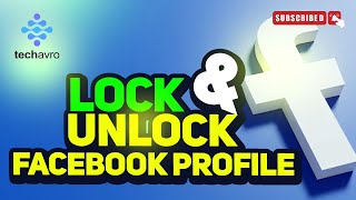 How to lock and unlock Facebook profile 2024