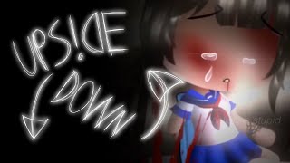 Upside Down Meme || GachaLife Yandere Simulator Remake