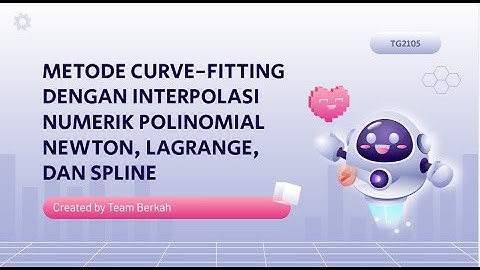 Metode Curve-Fitting || Tugas Besar Komputasi Geofisika || TG2105 K-03