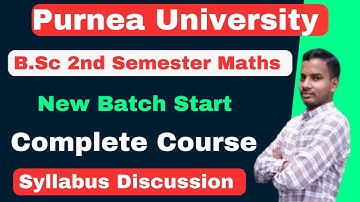 Purnea University 2nd Semester Maths New Batch Start | Purnea University 2nd Sem Exam Date आगया Hai