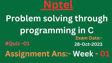 problem solving through programming in c nptel assignment answers 2023 july week 1 || nptel