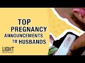 Top Pregnancy Announcements to Husbands