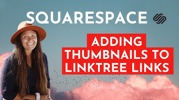 Add Linktree thumbnails to improve