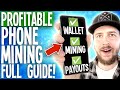 How to make money mining on your phone full setup guide