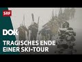 Todesfalle haute route  rekonstruktion eines dramas  dok  srf