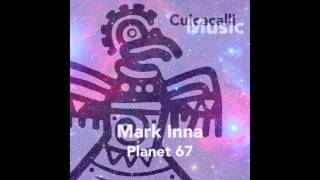 Mark Inna - Planet 67 (Original Mix)