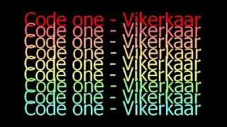 Miniatura de vídeo de "Code One - Vikerkaar"