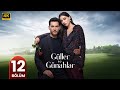 الحلقة 12 المسلسل التركي ورود و ذنوب مدبلجة Arabic Dubbed جودة عالية HD 